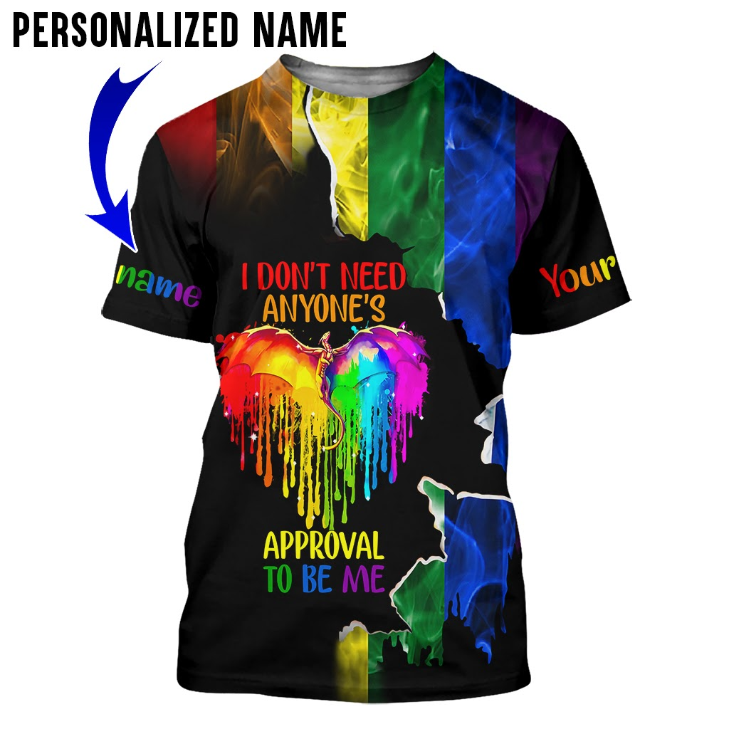 Custom LGBT I Don't Need Anyone's Approval To Be Me 3D All Over Printed Shirt, Size XS - 5XL LO0657