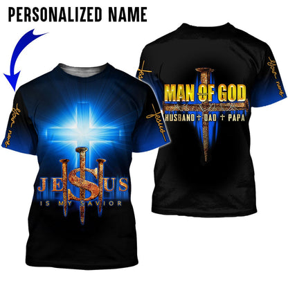 Personalized Name Man Of God Husband Dad Papa Jesus Is My Savior 3D All Over Printed Clothes, Sublimation Christian Shirt TO0257