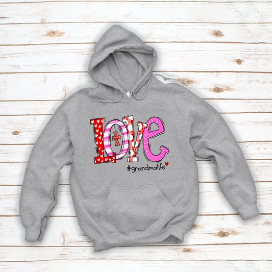 Love Grandma Life Valentine Hoodie MI0864