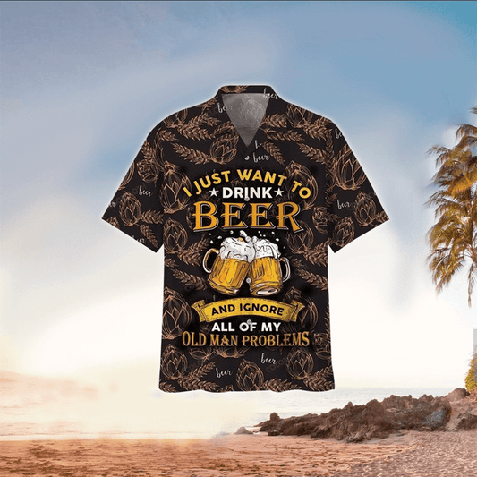 I just want to drink Beer Hawaiian Shirt, Mens Hawaiian Shirt For Beer Lover, Hawaiian shirt for men HO2934