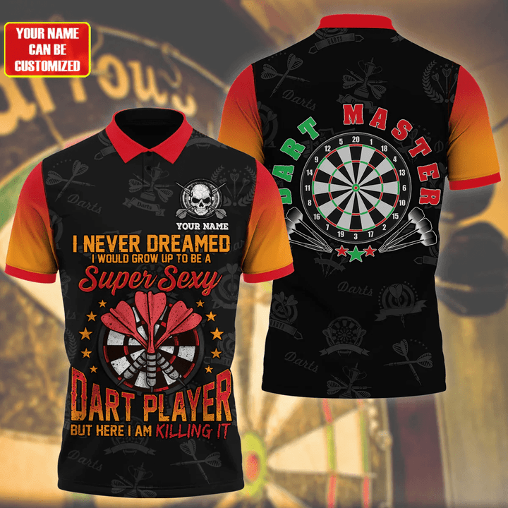 Lasfour I Never Dreamed Super Sexy Dart Player, Personalized Name 3D Shirt DMA0235