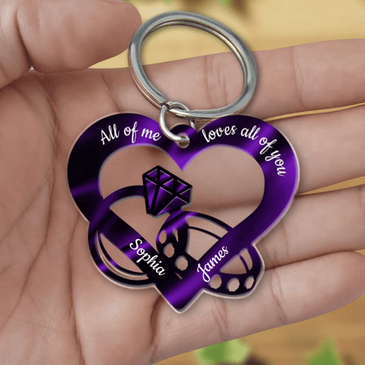 Personalized Couple Rings Acrylic Keychain, All of me loves all of you Keychain KO0148