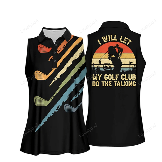 I will let my golf club do the talking women sleeveless polo shirt GY0371