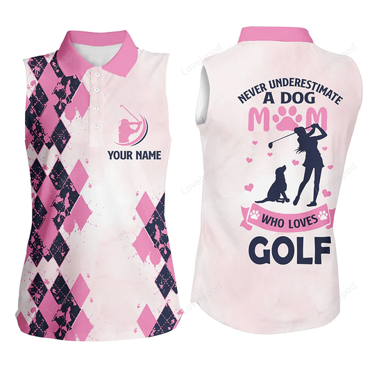 Pink women's sleeveless polo shirt, custom never underestimate a dog mom who loves golf gift for mom GY0219