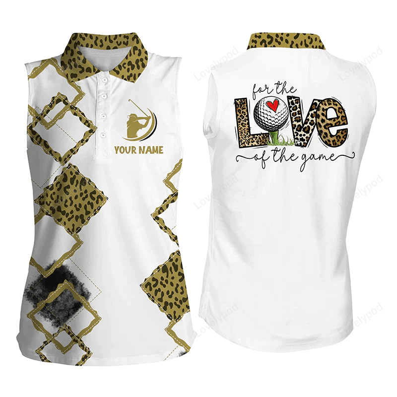 White womens sleeveless polo shirt, custom name for the love of the game leopard golf shirts GY0005