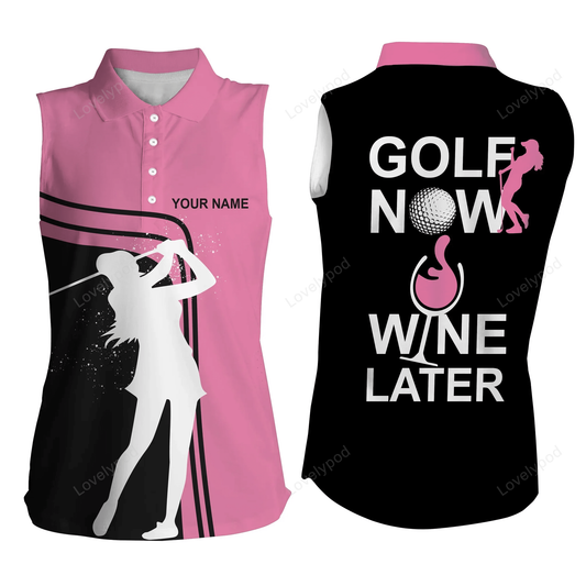 Funny golf shirts for women custom womens sleeveless polo shirts golf now wine later women golf top GY0174