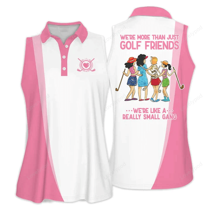 We're more than just golf friends golf woman polo shirts, white and pink golf shirt GY0052