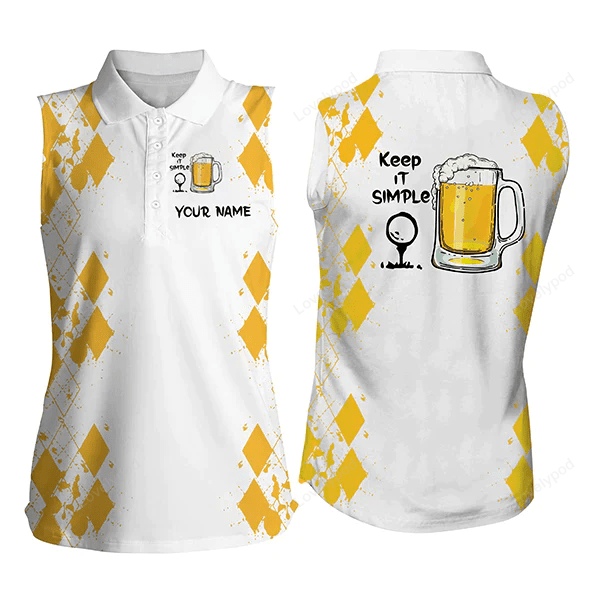 White yellow womens sleeveless polo shirts, keep it simple golf & beer custom name golf polo shirt GY0023