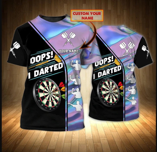 Lasfour Dart Personalized 3D All Over Printed Oops I Darted Shirt DMA0454