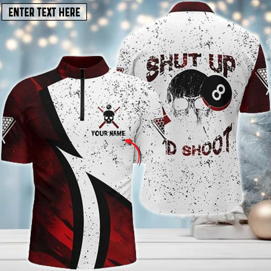 Lasfour Shut Up And Shoot Skull 8 Ball Billiards Red White Grunge Personalized Name 3D Shirt BIA0282