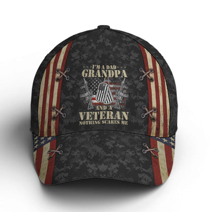 Grandpa Dad Veteran Nothing Scares Me Baseball Cap Lasfour CO0703