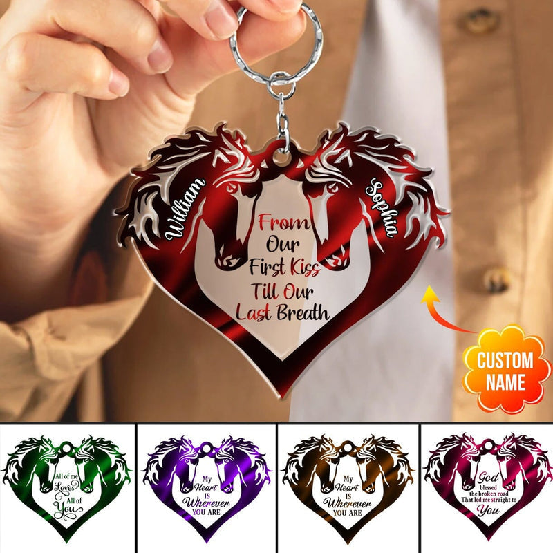 From Our First Kiss Till Our Last Breath Couple Horse Heart Personalized Acrylic Keychain, Idea Gift for Horse Loves KO0064