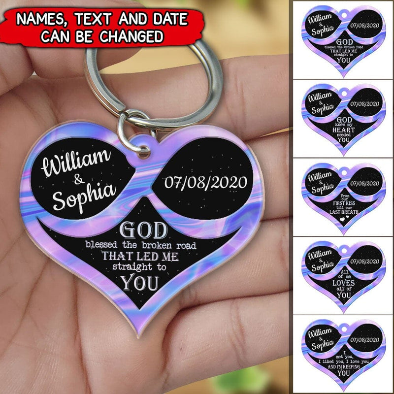 Valentine Gift for Couple, God blessed the broken road that led me straight to you Personalized Acrylic Keychain KO0095