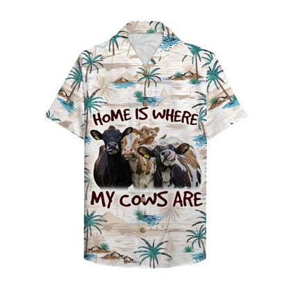 Farmer Cow Home Is Where My Cows Are Hawaiian Shirt HO0748