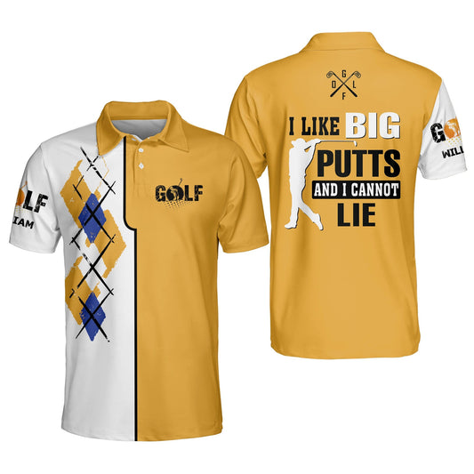 I Like Big Putts And I Cannot Lie Golf Polo Shirt GM0139