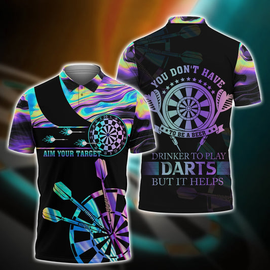 Aim Your Target Dart Polo Shirt, You Don't Have Drinker To Play Darts But It Helps, Shirt for Dart Player DMO0042