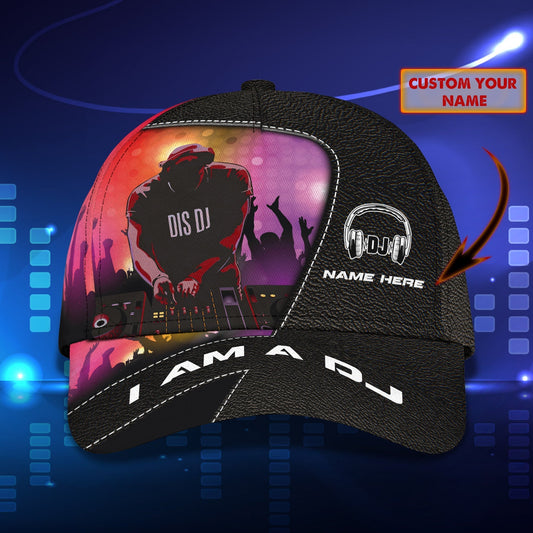 Customized Baseball Cap For Dj Man And Woman, I Am A Dj, Dj Cap Hat, Gift For A Disc Jockey CO0539