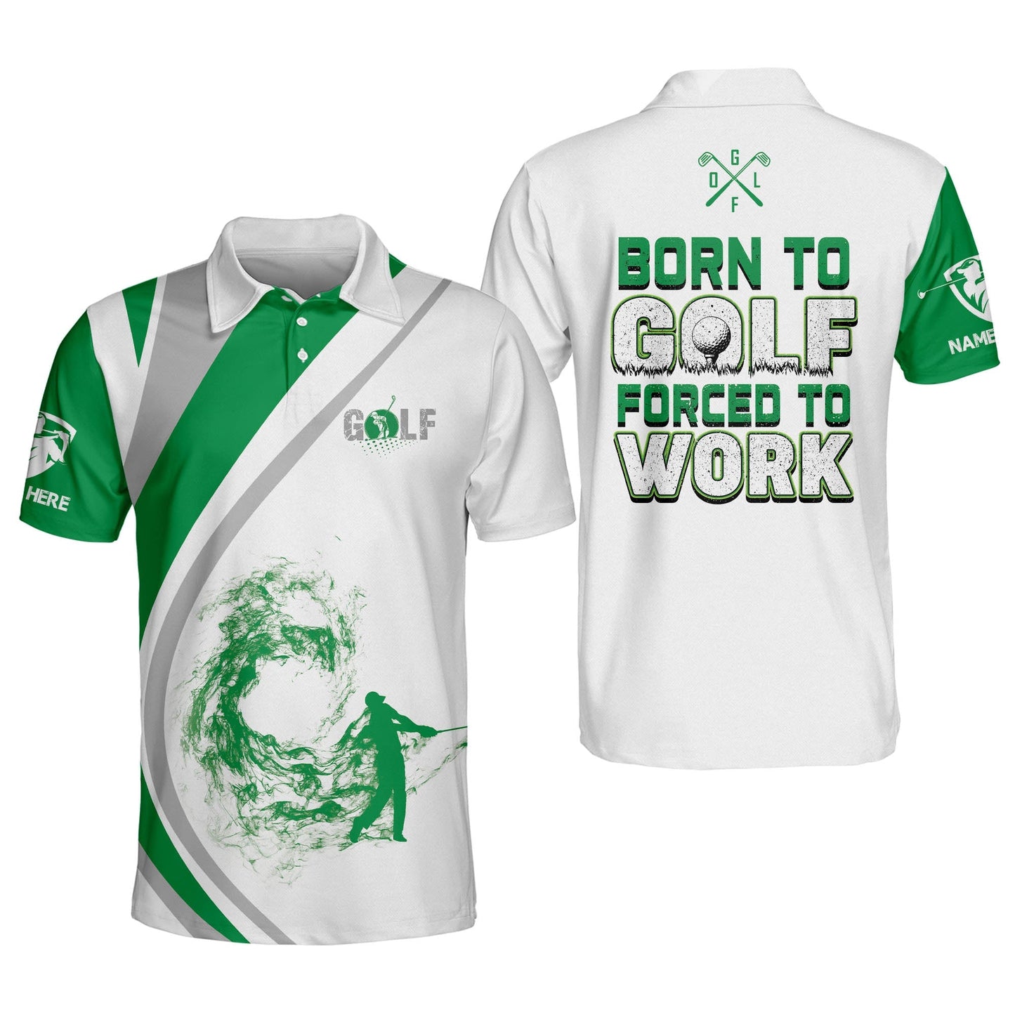 Born to Golf Forced to Work Golf Polo Shirt GM0261