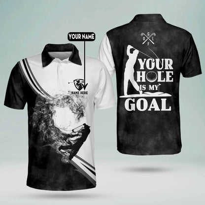 Your Hole is My Goal Golf Polo Shirt GM0316