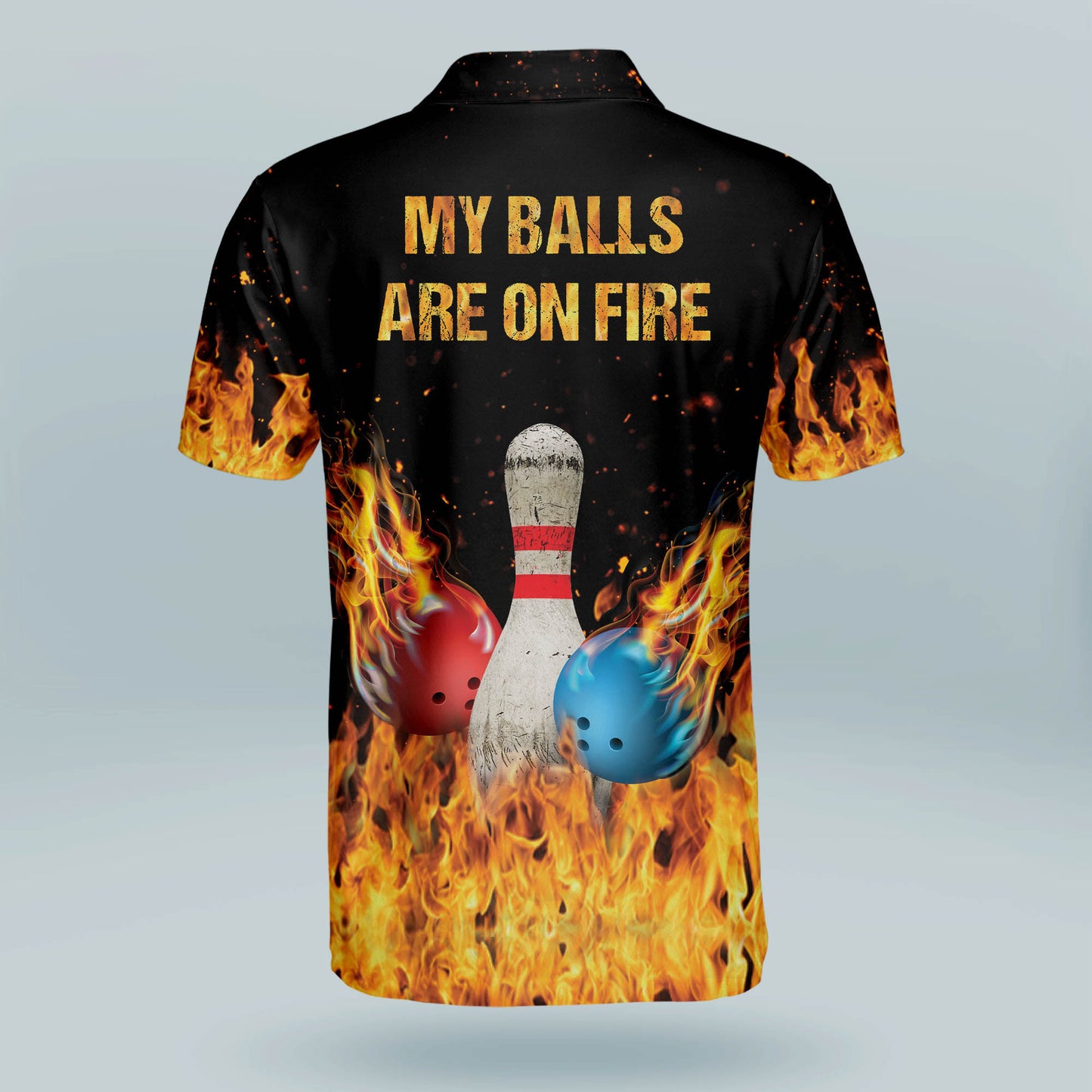 My Balls Are On Fire Bowling Shirt BM0013