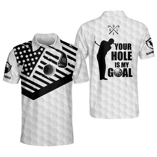 Your Hole Is My Goal Golf Polo Shirt GM0207