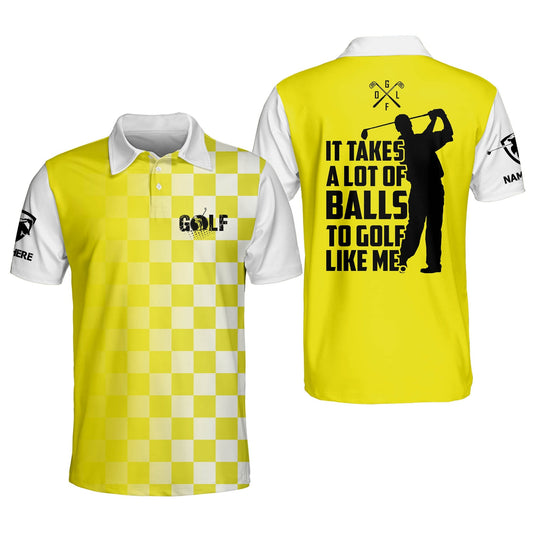 It Takes A Lot Of Balls To Golf Like Me Golf Polo Shirt GM0112