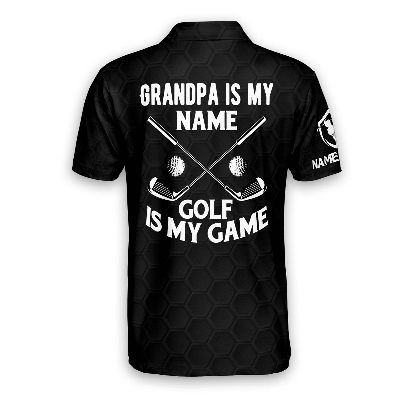 Grandpa Is My Name Golf Is My Game Golf Polo Shirt GM0120