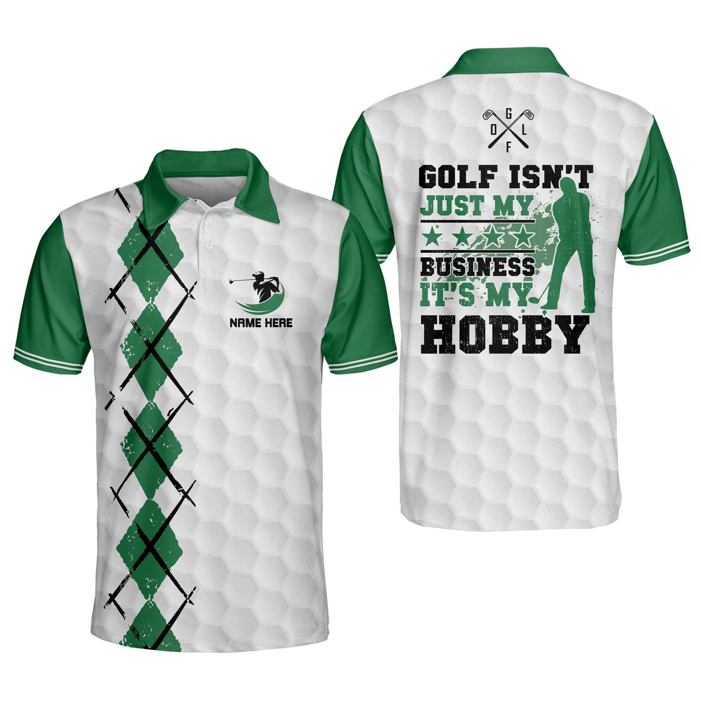 Golf Isn't Just My Business It's My Hobby Golf Polo Shirt GM0234