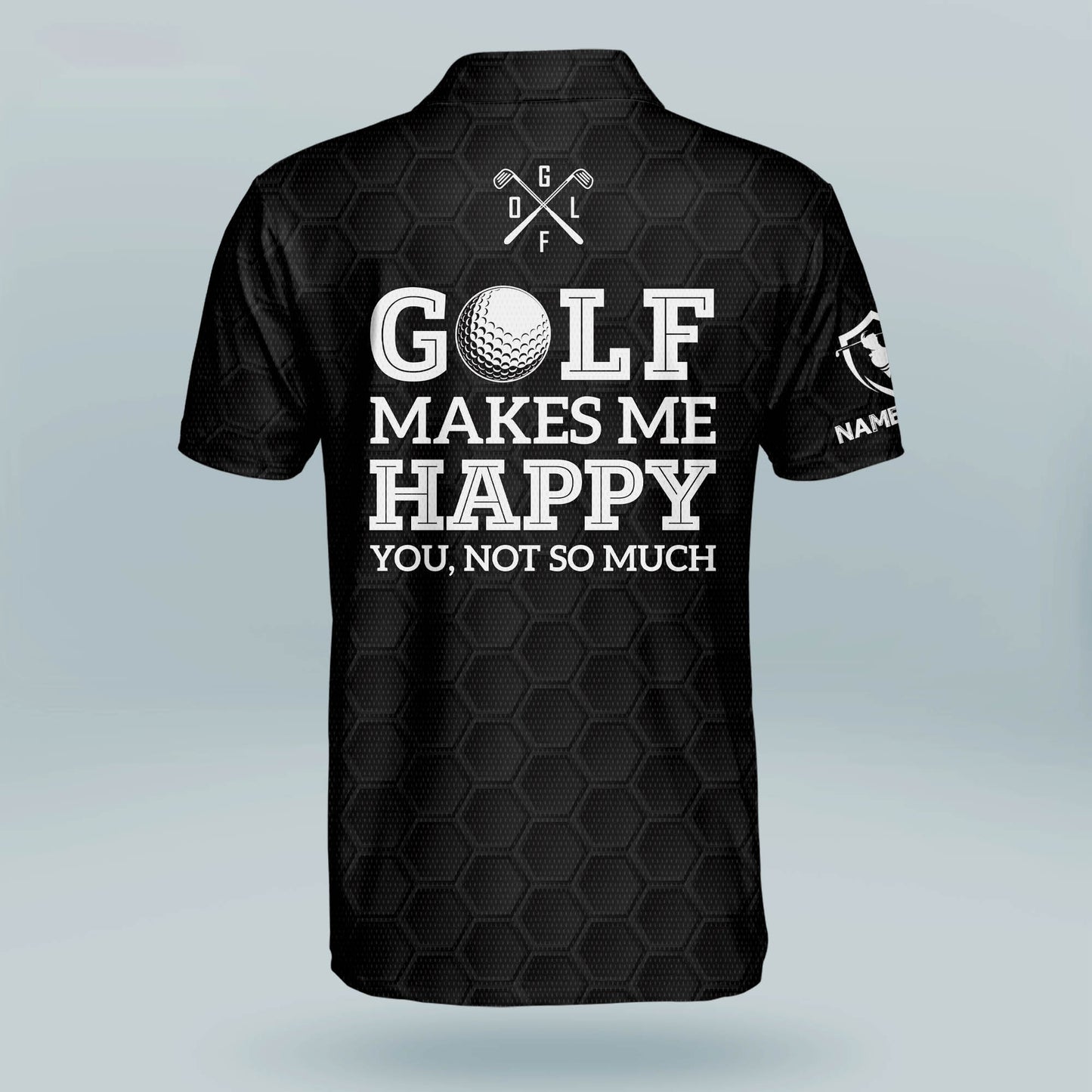 Golf Makes Me Happy Golf Polo Shirt GM0203