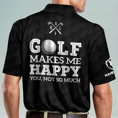 Golf Makes Me Happy Golf Polo Shirt GM0203