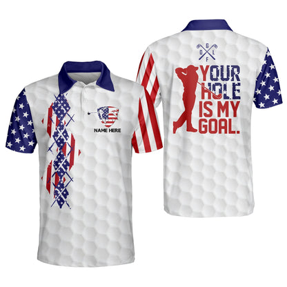 Your Hole Is My Goal Golf Polo Shirt GM0204