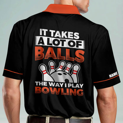 It Takes A Lot Of Balls Bowling Shirts BM0062