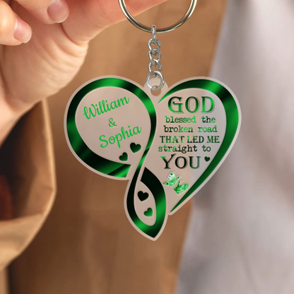 Valentine Gift for Couple, God blessed the broken road that led me straight to you Personalized Acrylic Keychain KO0085