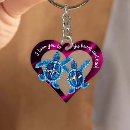 I Love You To The Beach And Back Personalized Couple Turtle Acrylic Keychain KO0140