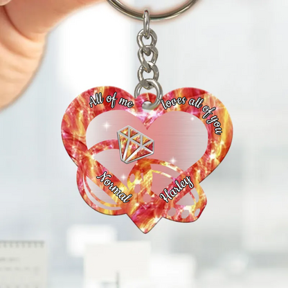 Personalized All of me loves all of you Couple Rings Multi Color Keychain, Gift for Him Her KO0112