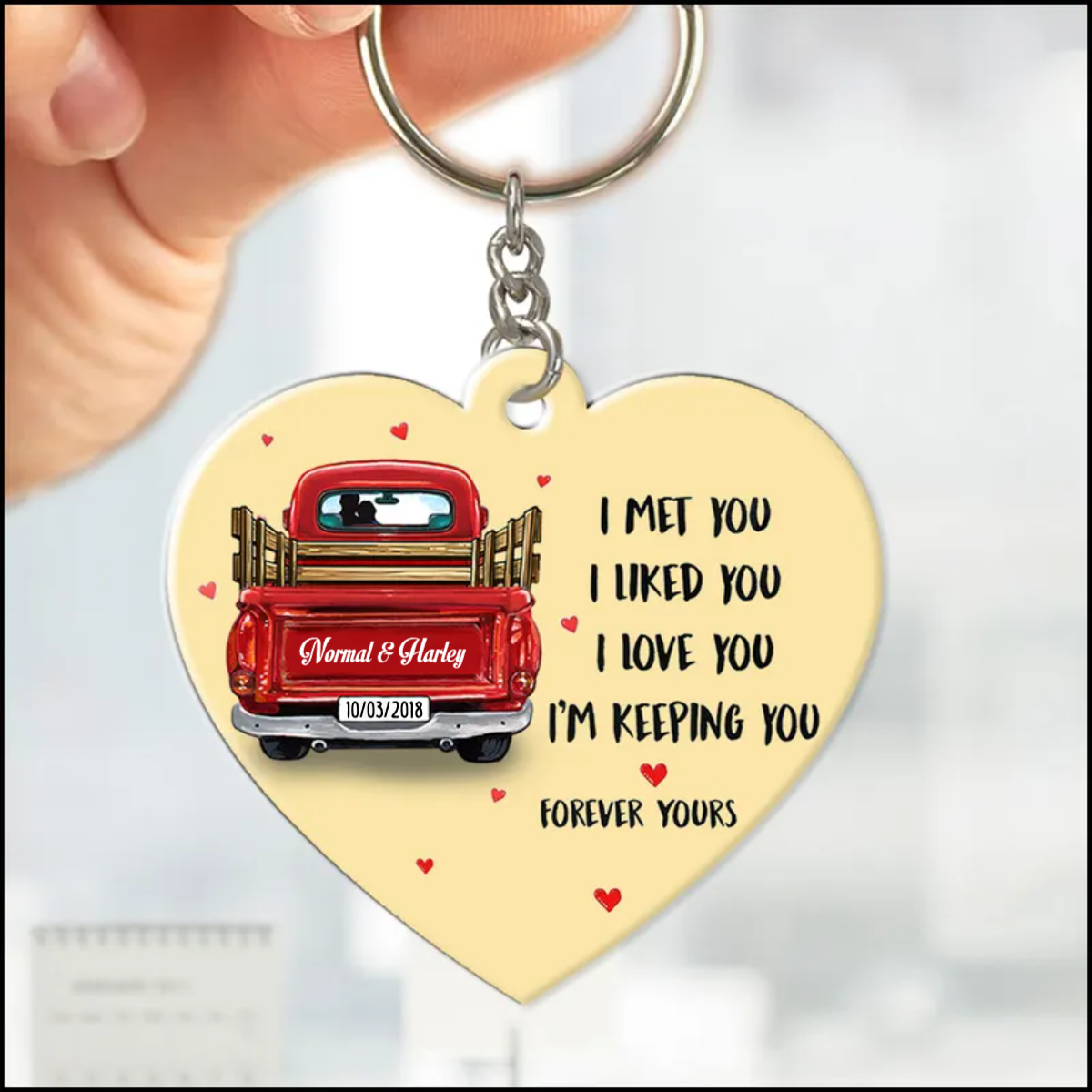 Couple Truck I'm Keeping You Forever Yours Personalized Acrylic Keychain KO0096