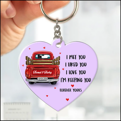 Couple Truck I'm Keeping You Forever Yours Personalized Acrylic Keychain KO0096