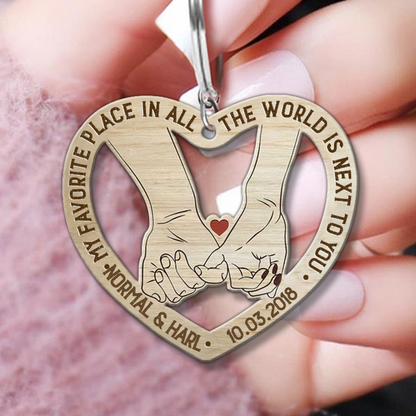 Favorite Place In All The World Is Next To You Couple Personalized Wooden Keychain KO0121