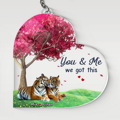 Personalized Tiger Couple, Anniversary Gift for Tiger Lovers, Tiger You & Me We got this Keychain KO0037