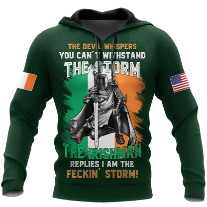 The Devil Whispers You Can't Withstand The Storm The Irish Man Replies I Am The Feckin' Storm Patrick's Day Shirt PO0272