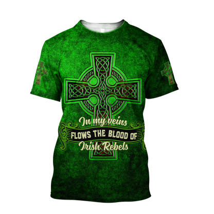 3D All Over Print Saint Patrick's Day Shirt, In My Veins Flows The Blood Of Irish Rebels, St. Patrick's Day Shirt PO0311