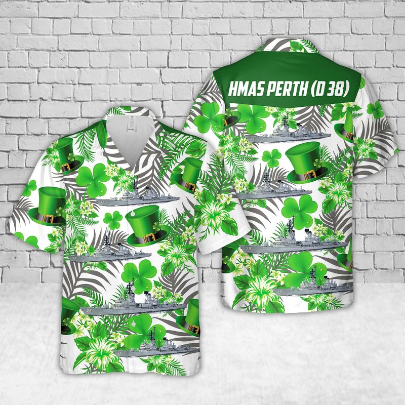 Royal Australian Navy HMAS Perth (D 38) Hawaiian Shirt, Hawaiian Shirt for Men Dad, St. Patrick's Day PO0031